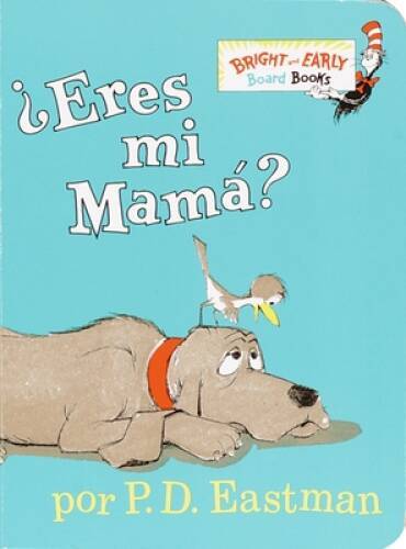 Â¿Eres Mi Mama? (Bright & Early Board Books(TM)) (Spanish Edition) - VERY GOOD