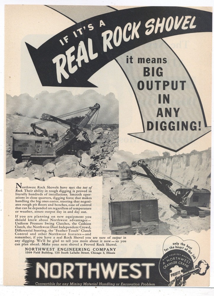 1950 Northwest Engineering Co. Ad: Latrobe Construction Co. Excavator Pictured