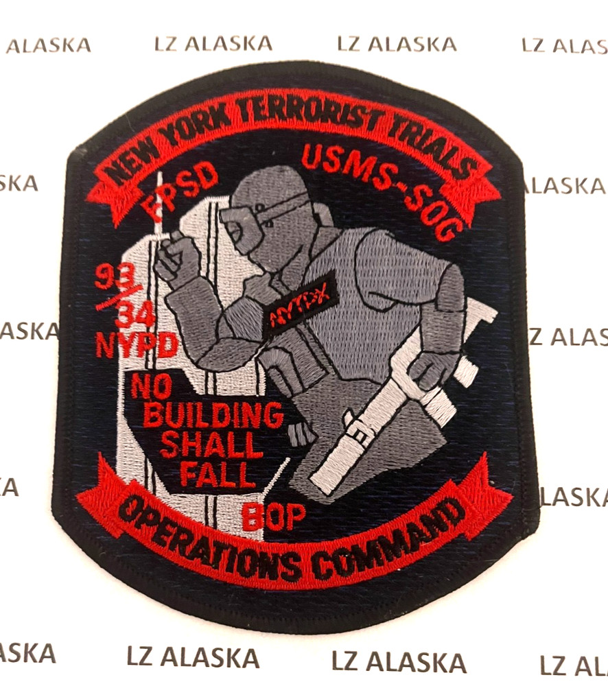NEW YORK TERRORIST TRIALS OPERATIONS COMMAND PATCH (PD19) NYPD, FPSD, USMS-SOG