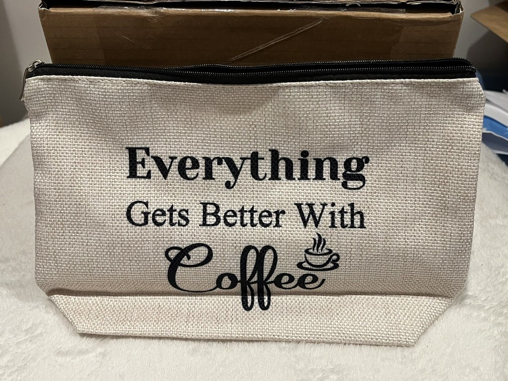 “Everything Gets Better With Coffee” Zippable Pouch