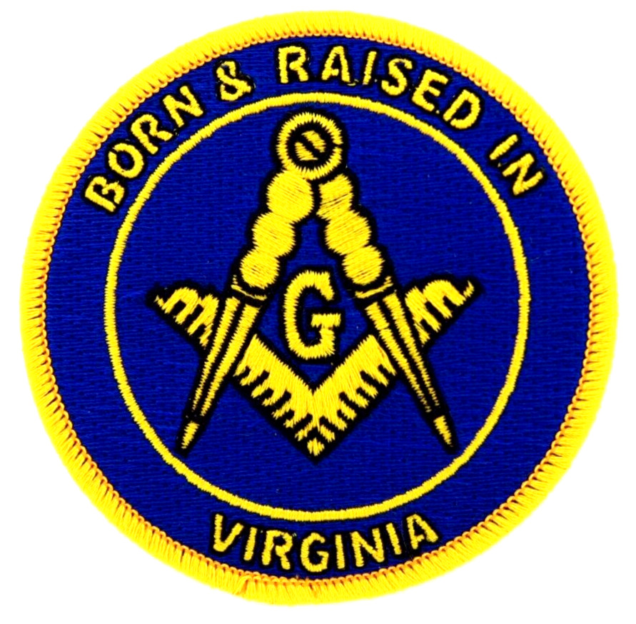 Masonic Born And Raised In Virginia Patch