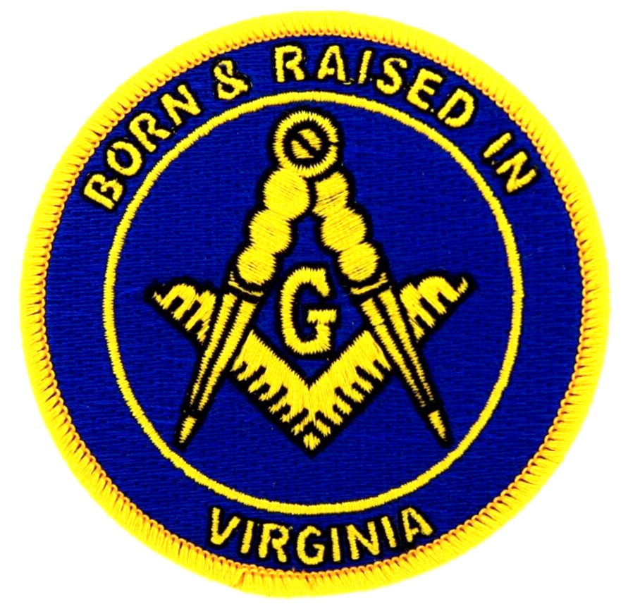 Masonic Born And Raised In Virginia Patch