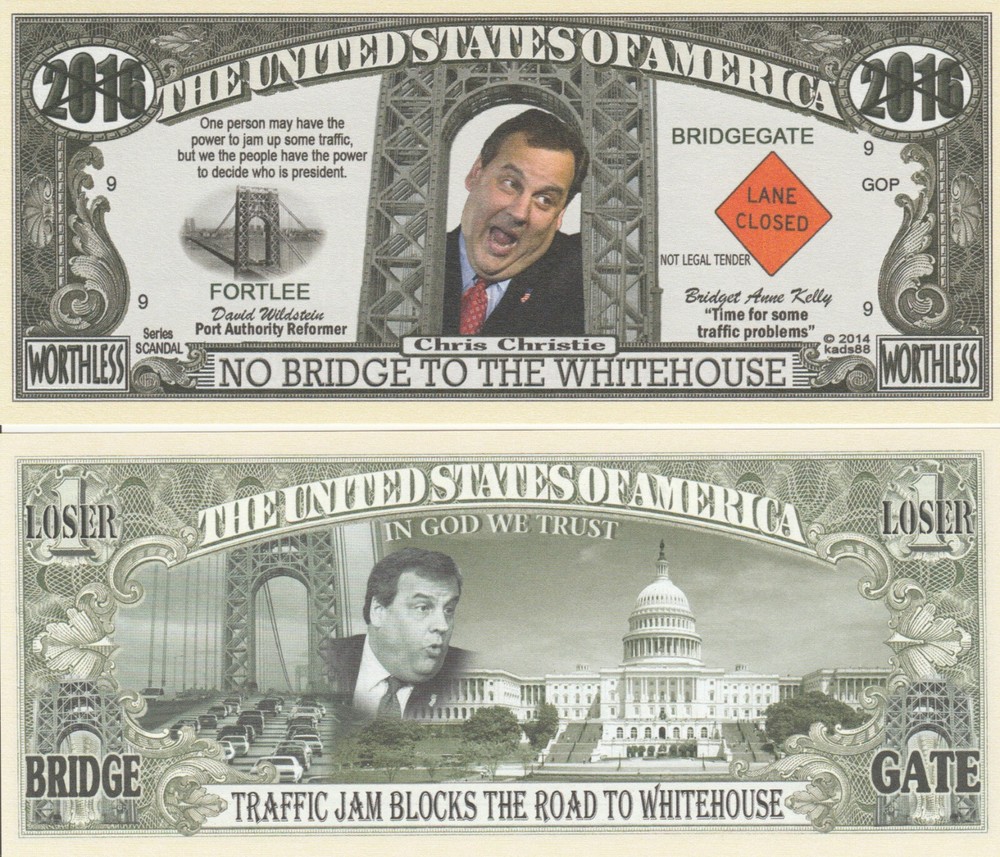 Chris Christie BridgeGate Dollar Bill Play Funny Money Novelty Note +FREE SLEEVE