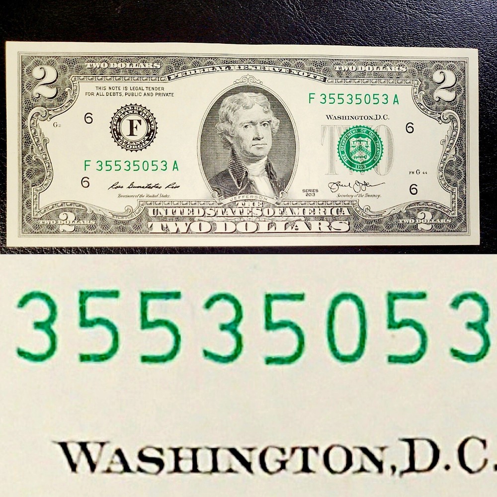 35 5350 53 BINARY ( ALMOST) REPEATR UNCIRCULATED 2013 $2 FOUR 5s And Three 3s