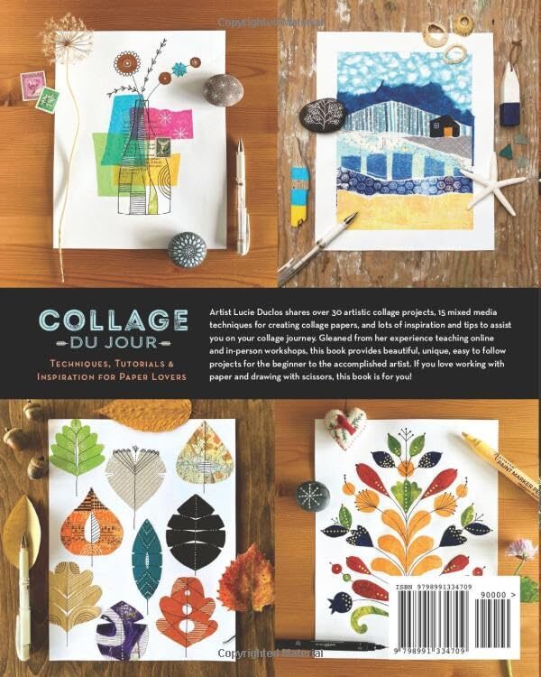 Collage du Jour: Techniques, Tutorials & Inspiration for Paper Lovers...