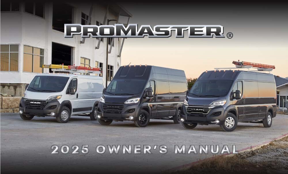 2025 Dodge ProMaster Owners Manual User Guide Reference Operator Book Fuses