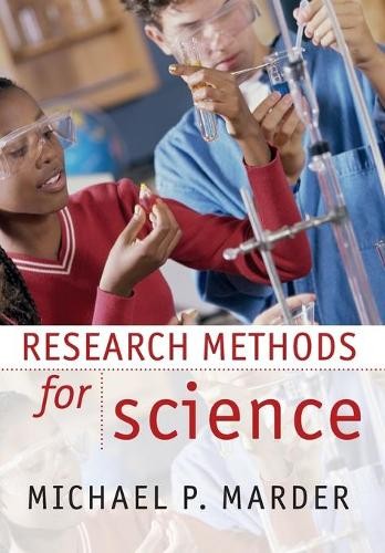 Michael P. Marder Research Methods for Science (Paperback) (UK IMPORT)