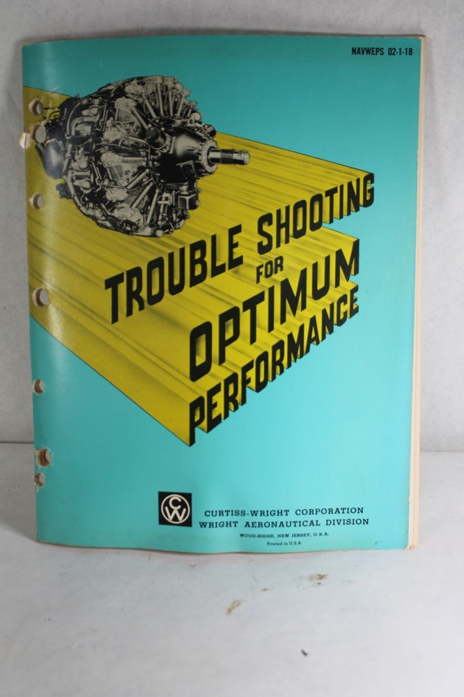 Curtiss-Wright Trouble Shooting for Optimum Performance September 1962-Original