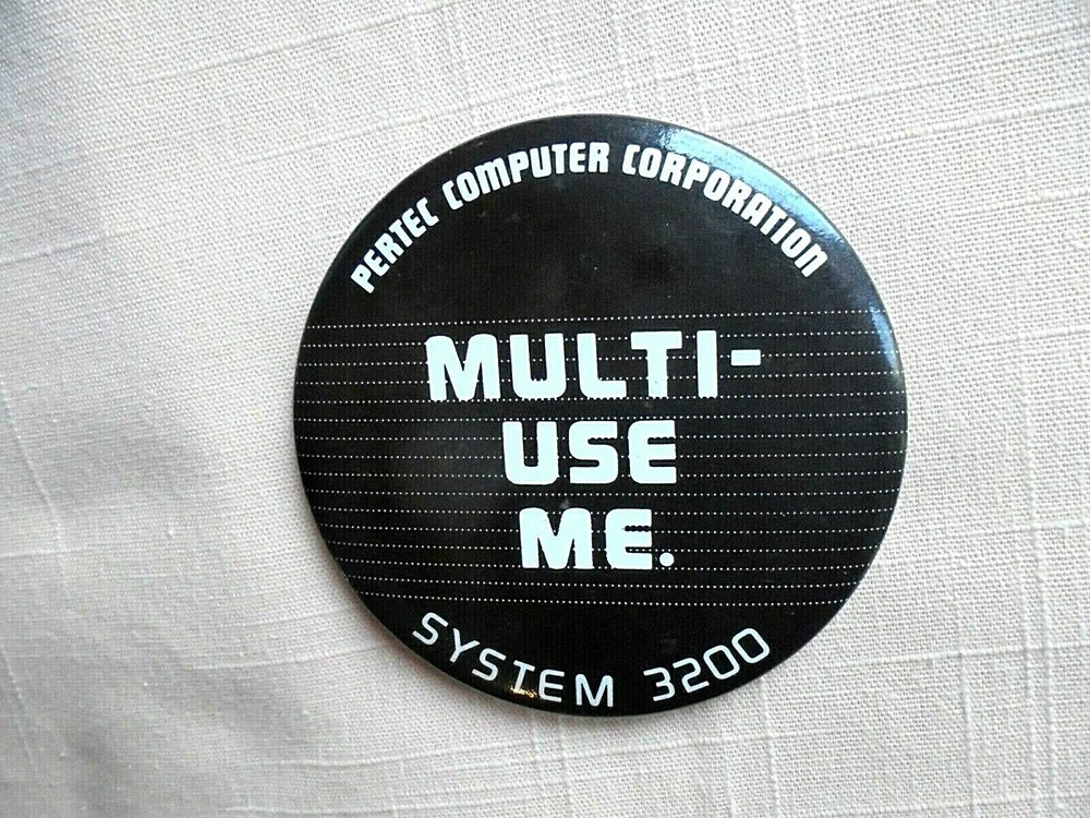 Vintage Pertec Computer Corporation System 3200 Multi-Use Me Advertising Pinback