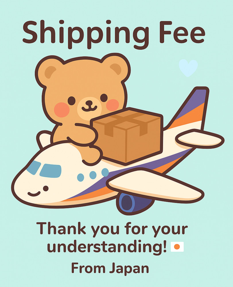 Additional Shipping Fee (FedEx / DHL / Japan Post) – $18