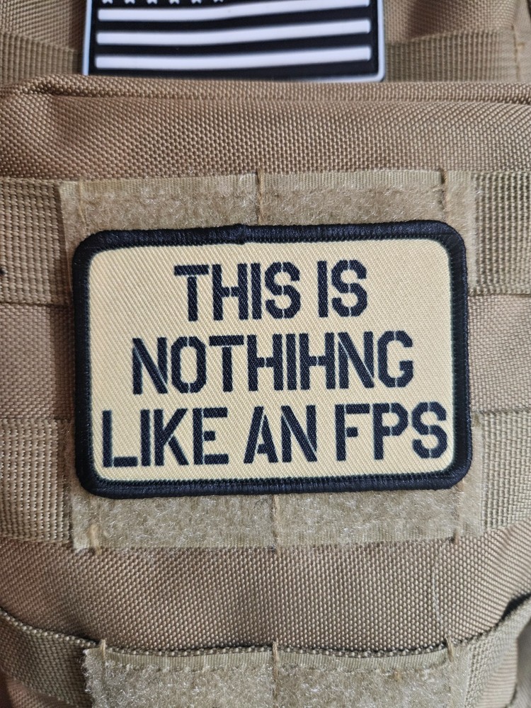 This nothing like an fps military meme 2"x3" hook & loop patch tan