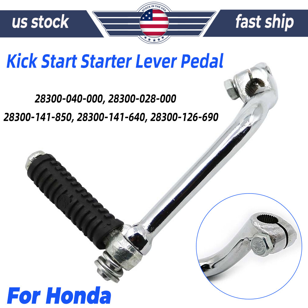 Kick Start Lever For Honda Z50 C/CT/SL/XL70 CT/S/ST90 CB/CL/SL100/125/160/175 US
