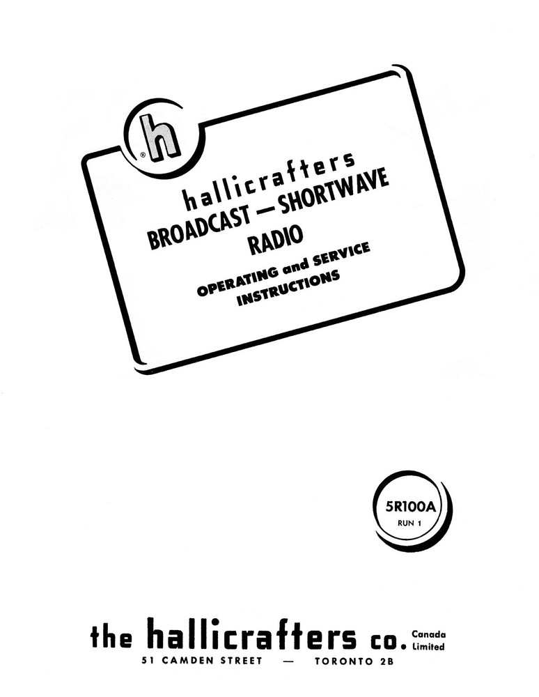 Hallicrafters 5R100A Run 1 Operating Service Instructions