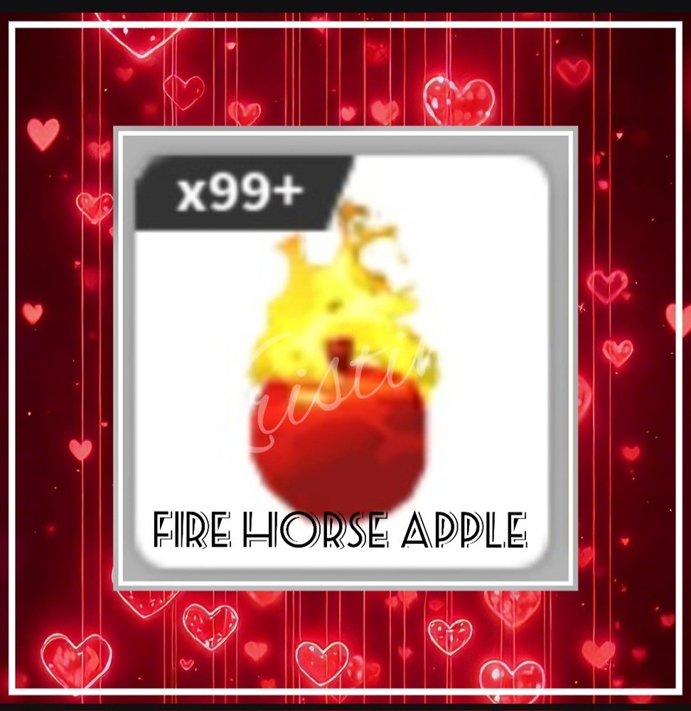 🔥💘 Adopt (All Stuff) Today! 💘🔥 🌟Legendary🌟 🍎🔥 Fire Horse Apple 🔥🍎