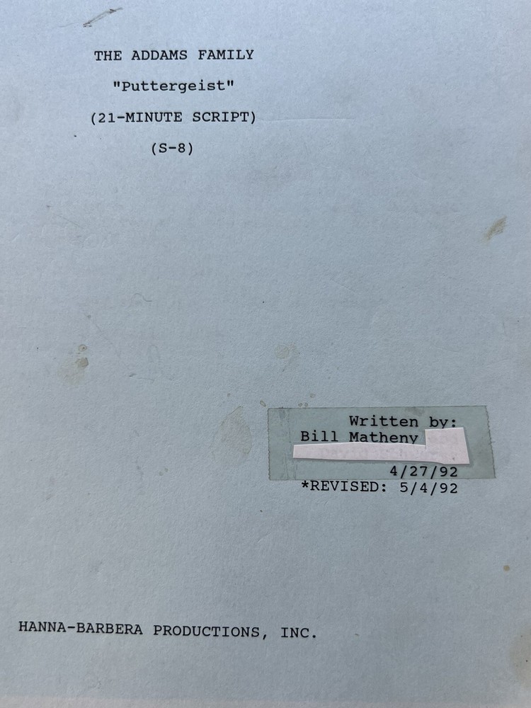 THE ADDAMS FAMILY SCRIPT "Puttergeist"(21-MINUTE SCRIPT)