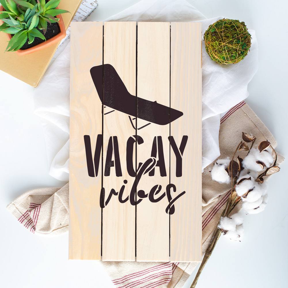 Vacay Vibes Stencil - Durable & Reusable Mylar Stencils