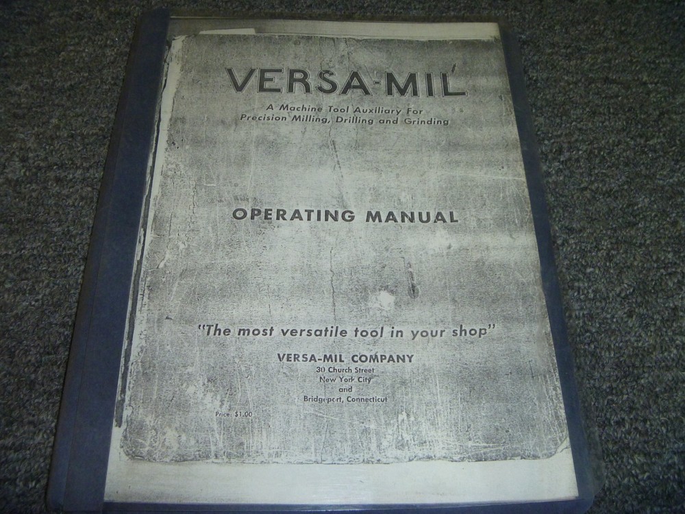 Versa-Mill Horizontal Milling Machine Owner Operator Instruction Manual xz