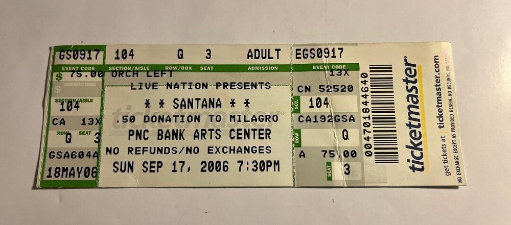 CARLOS SANTANA  CONCERT TICKET SEPT. 17, 2006