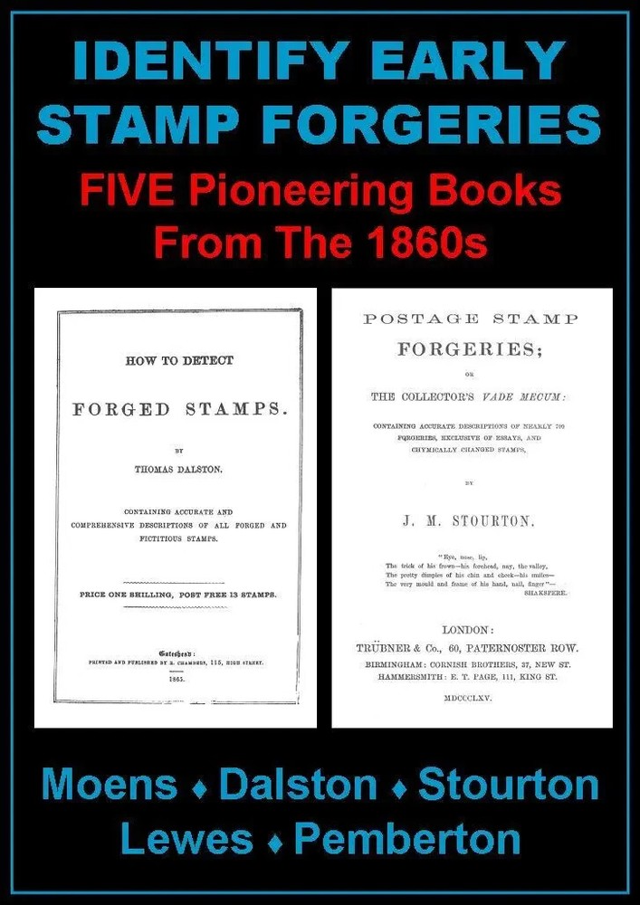 IDENTIFY EARLY FORGED STAMPS: 5 Books 203pp Fake Imitation Forgery - CD