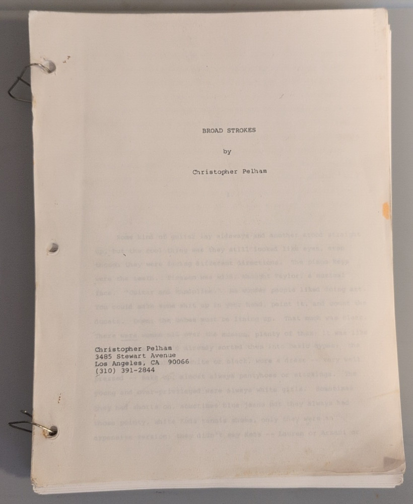 Broad Strokes Script By Christopher Pelham 312 Pages (Listing #260)