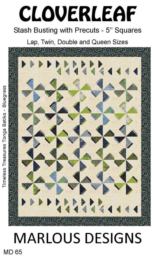 Cloverleaf Quilt Pattern using 5" Precut Squares, 5 sizes -Marlous Designs