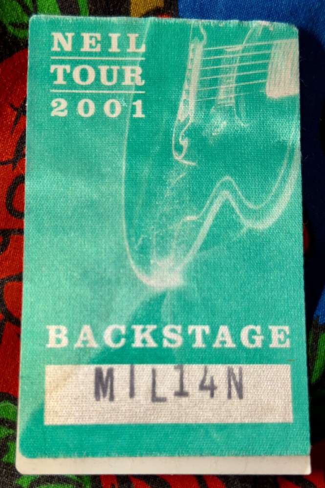 NEIL YOUNG - NEIL TOUR 2001 - MILWAUKEE - 14TH - BACKSTAGE PASS