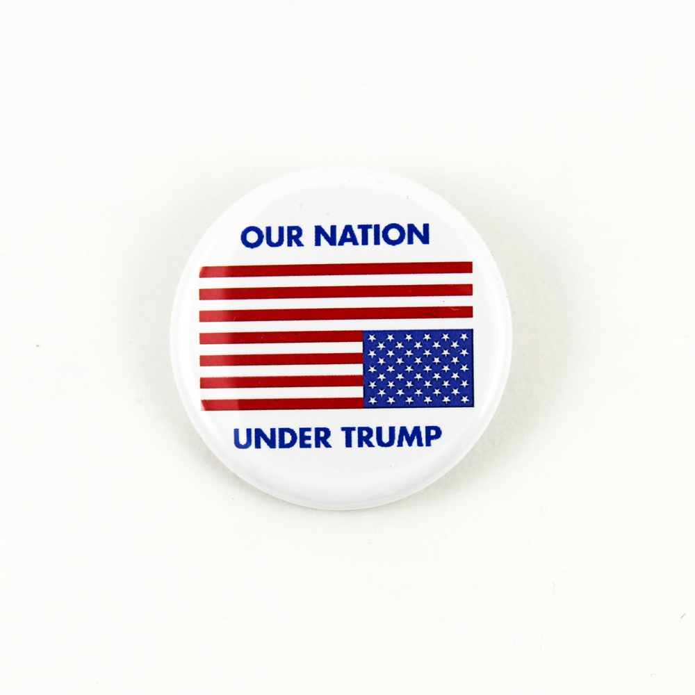 Our Nation Under Trump - pinback button nevertrump Drumpf anti-trump resist
