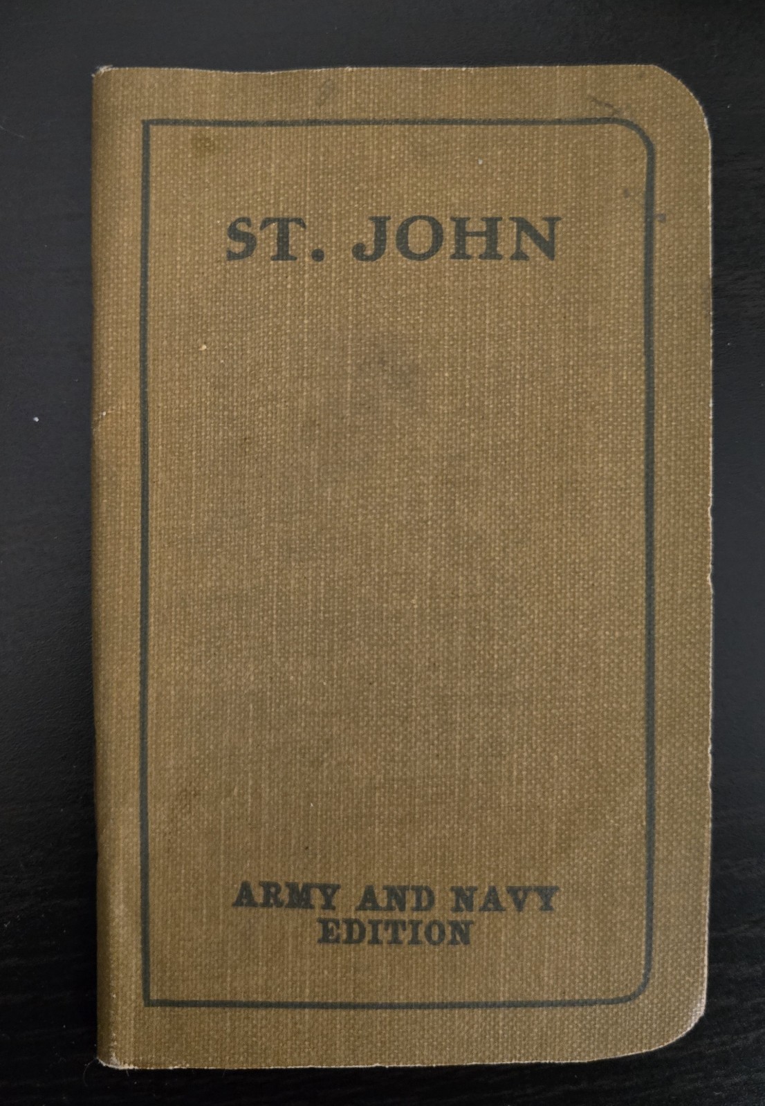 1918  WWI - St. John  Gospel American Bible Society  Army and Navy Edition