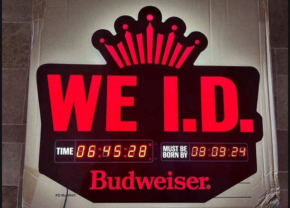Budweiser We I.D. Lightup Sign with LED Birthdate Countdown Clock