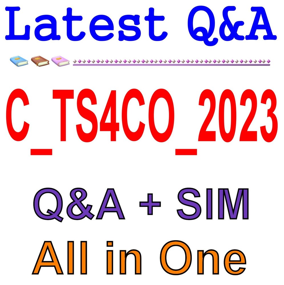 Best Exam Practice Material for C_TS4CO_2023 Exam Q&A