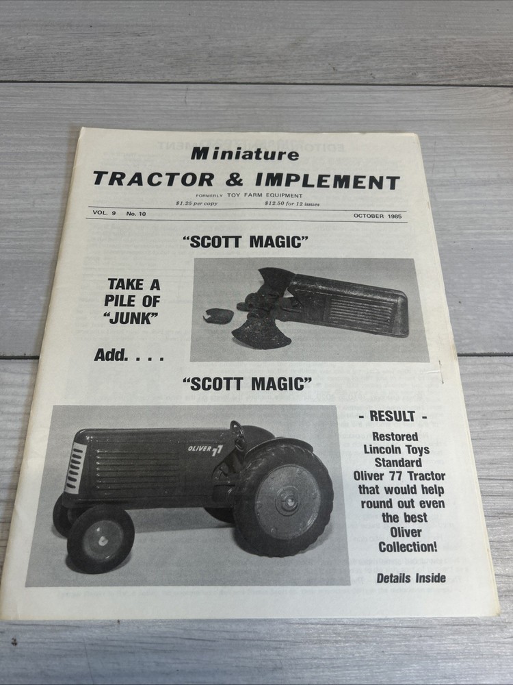 Miniature Tractor & Implement Magazine October 1985 Scott Magic Oliver 77