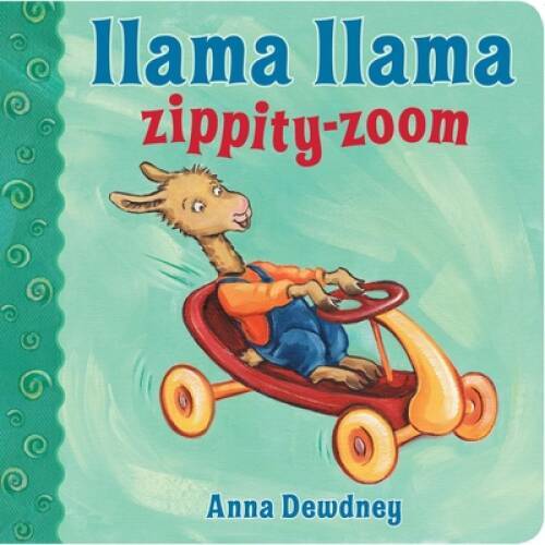Llama Llama Zippity-Zoom - Board book By Dewdney, Anna - VERY GOOD