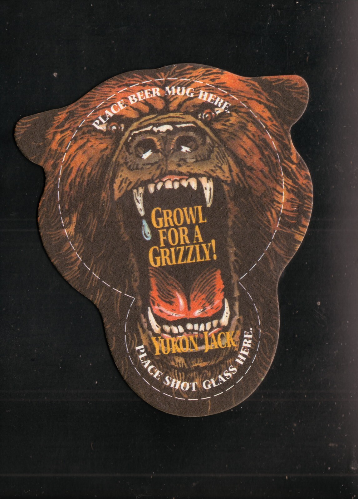 Yukon Jack Growl For A Grizzly! Coaster Canadian Whiskey & Honey