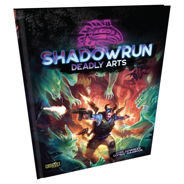 Shadowrun RPG: Deadly Arts - Core Advanced Combat Book