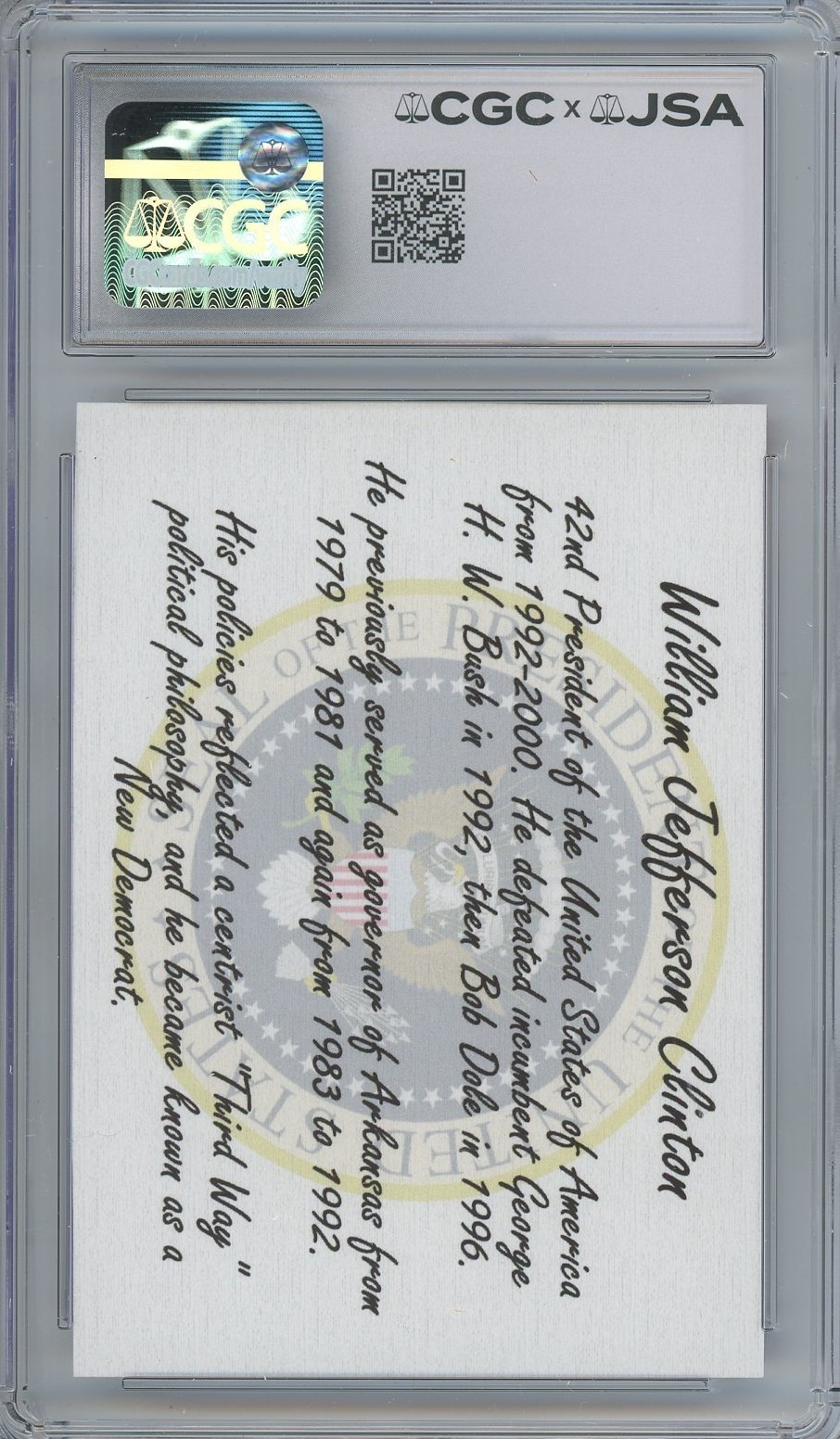 Bill Clinton Signed Auto Autographed Custom Cut Card CGC / JSA 9 Grade