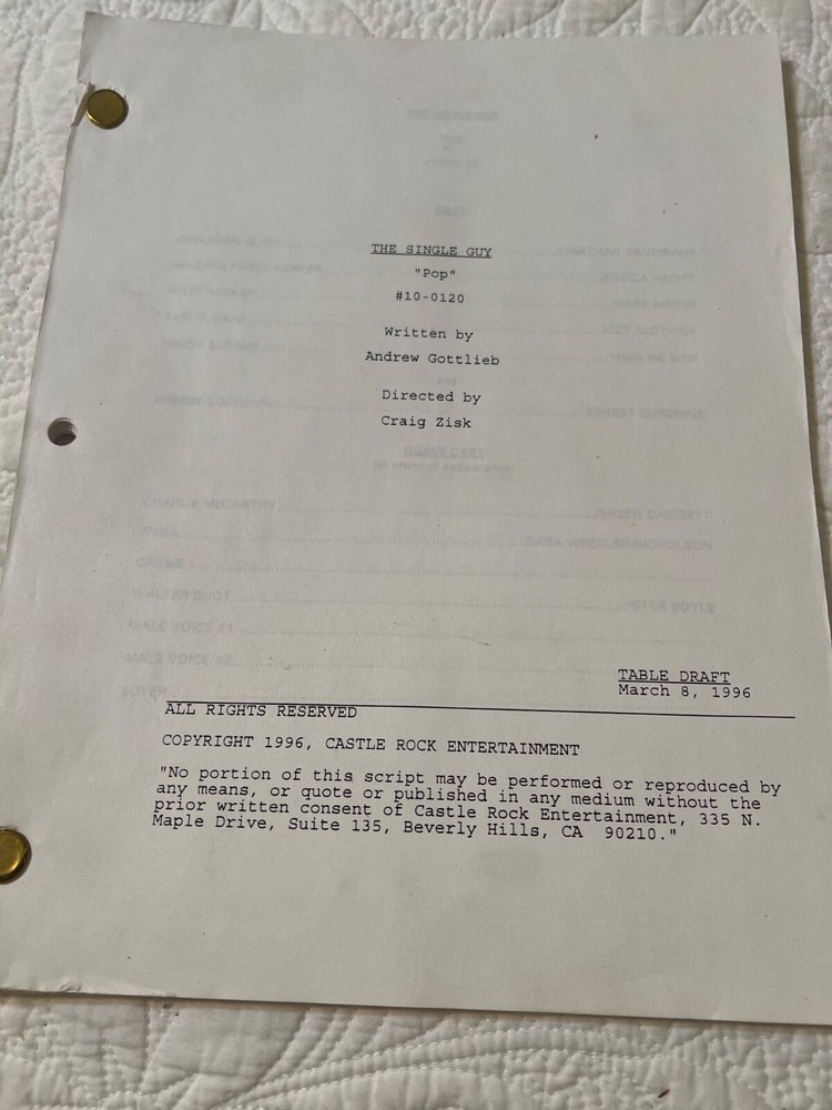 The Single Guy , "Pop" Script  Screenplay Written By Andrew Gottlieb Table 1996