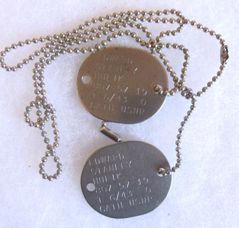 USNR - Pair of Dog Tags & Chain for EDWARD STANLEY HULIK - 1943