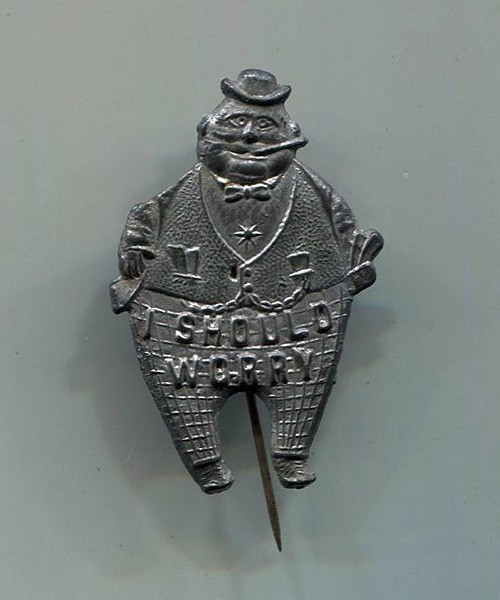 Early 1900s  Anti Trusts, Monoplies, Capitalism, Wealth / Socialist  protest Pin