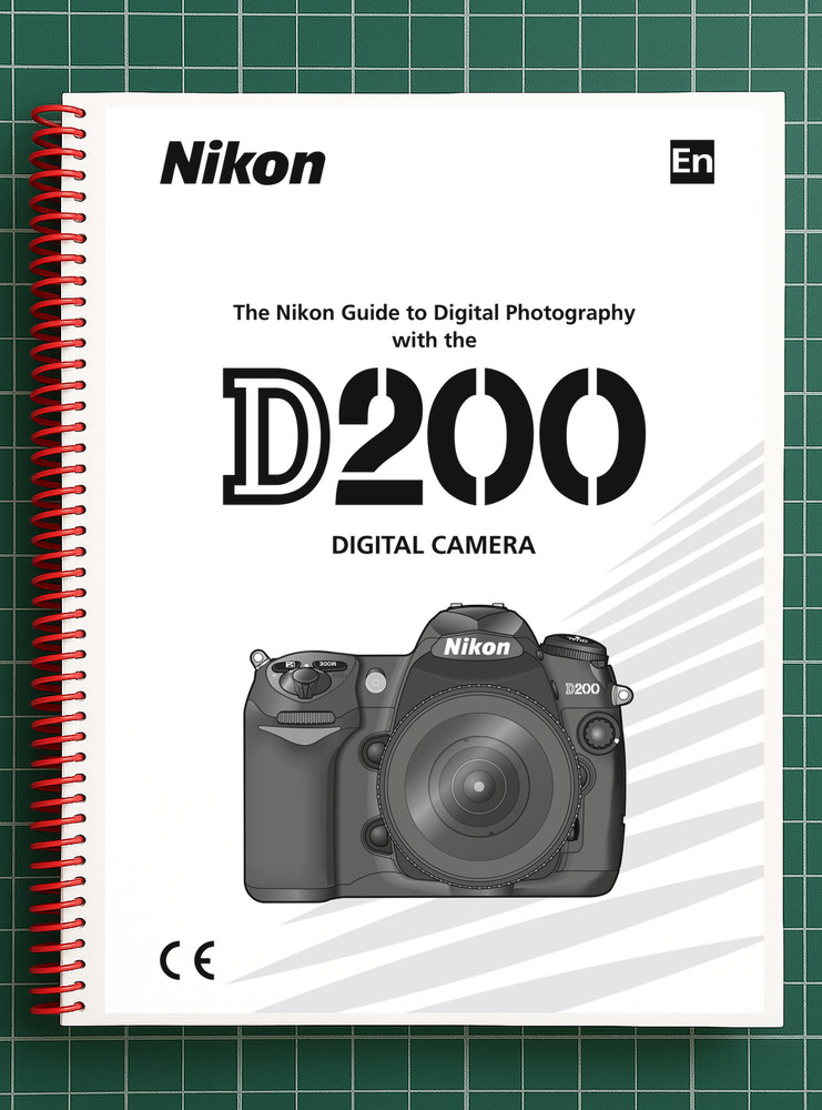 Nikon D200 — User Manual Owners Guide Reference — 220 Pages — USA Made