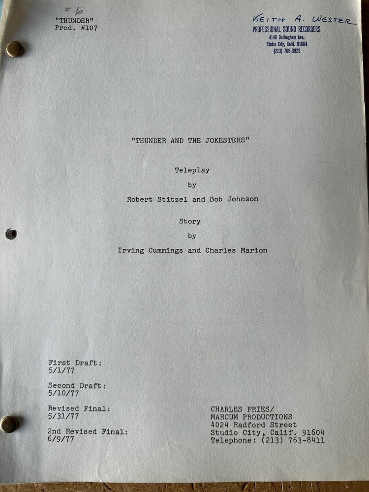 Thunder and the JOKESTERS  ORIGINAL TV SHOW SCRIPT