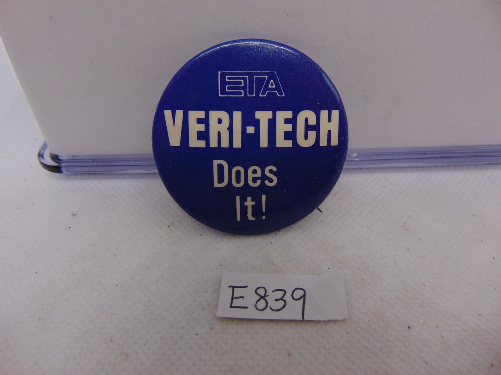Vintage Pinback Pin Button ETA Veri Tech Does It Software Computer 1 3/4"