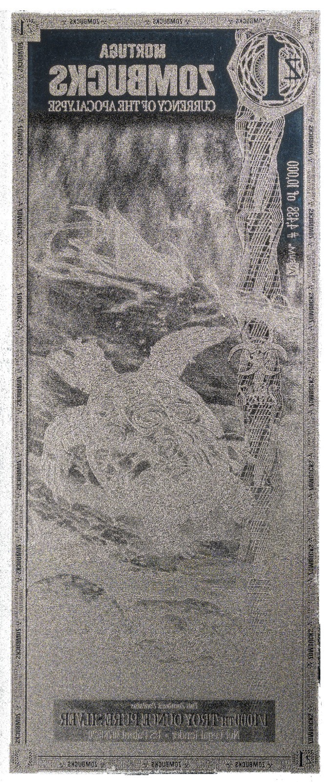 2027 1 ZOMBUCKS WORLD ~ MORTUGA SILVER NOTE 1/1000 OZ