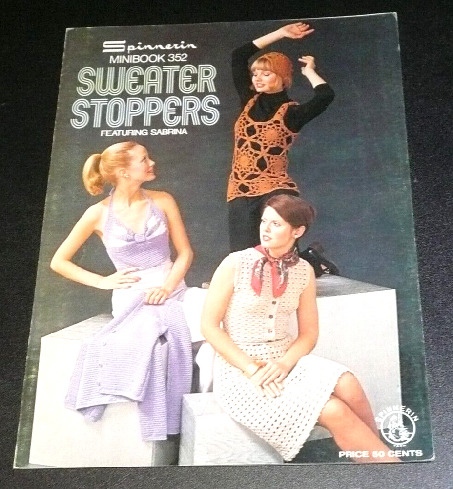 Spinnerin minibook 352 SWEATER STOPPERS Crochet Pattern Leaflet