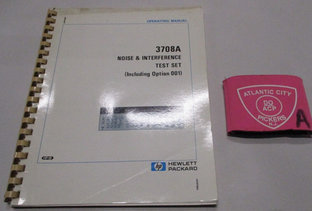 HEWLETT PACKARD 3708A NOISE & INTERFERENCE TEST SET OPERATING MANUAL