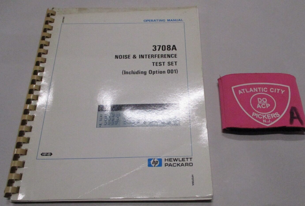 HEWLETT PACKARD 3708A NOISE & INTERFERENCE TEST SET OPERATING MANUAL