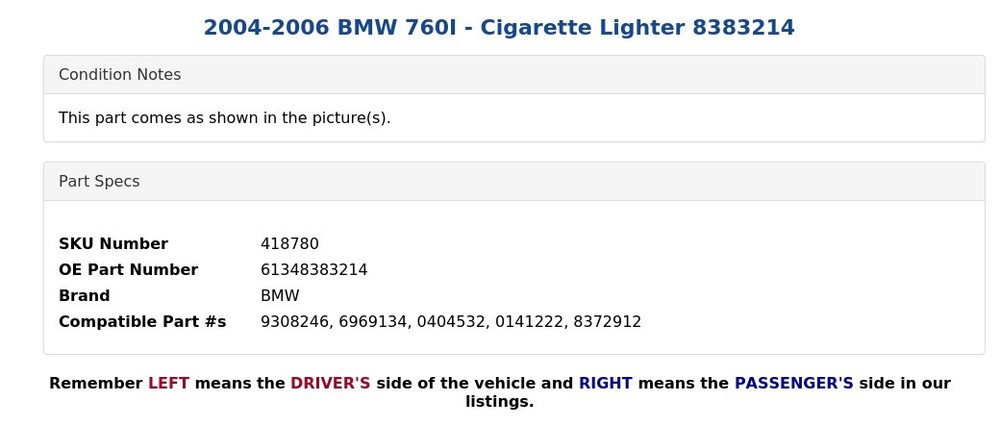 2004-2006 BMW 760I - Cigarette Lighter 8383214