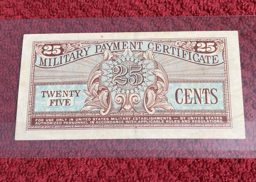 Military Payment Certificate 25 Cent note Series 611