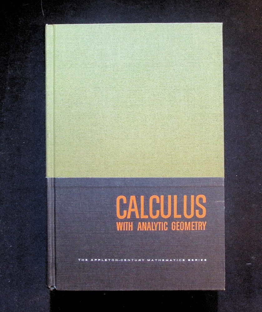 Calculus with Analytic Geometry Unknown Mathematics Textbook