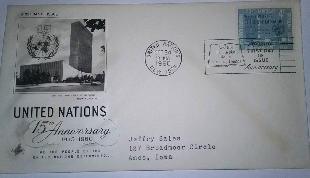 FDC #83 UNITED NATIONS 15TH. ANNIVERSARY 1945-1960 4-CENT SINGLE.