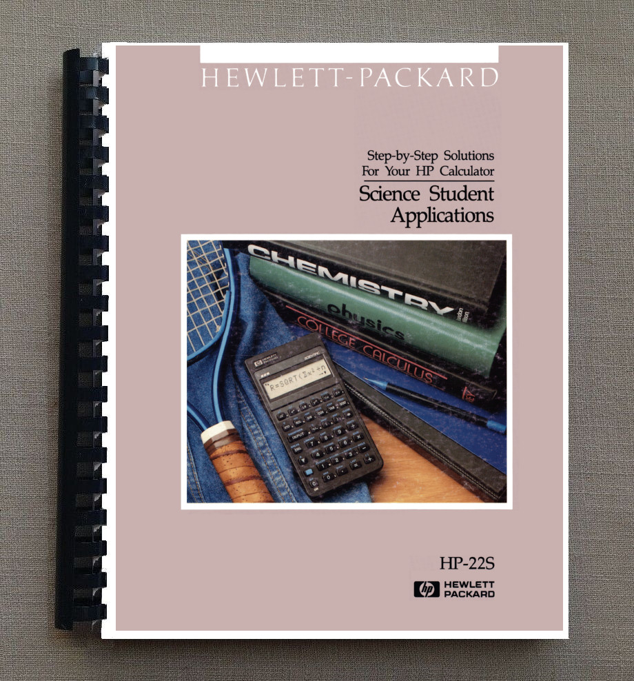 Manual for HP 22S calculator,  Solutions: Science Student Applications